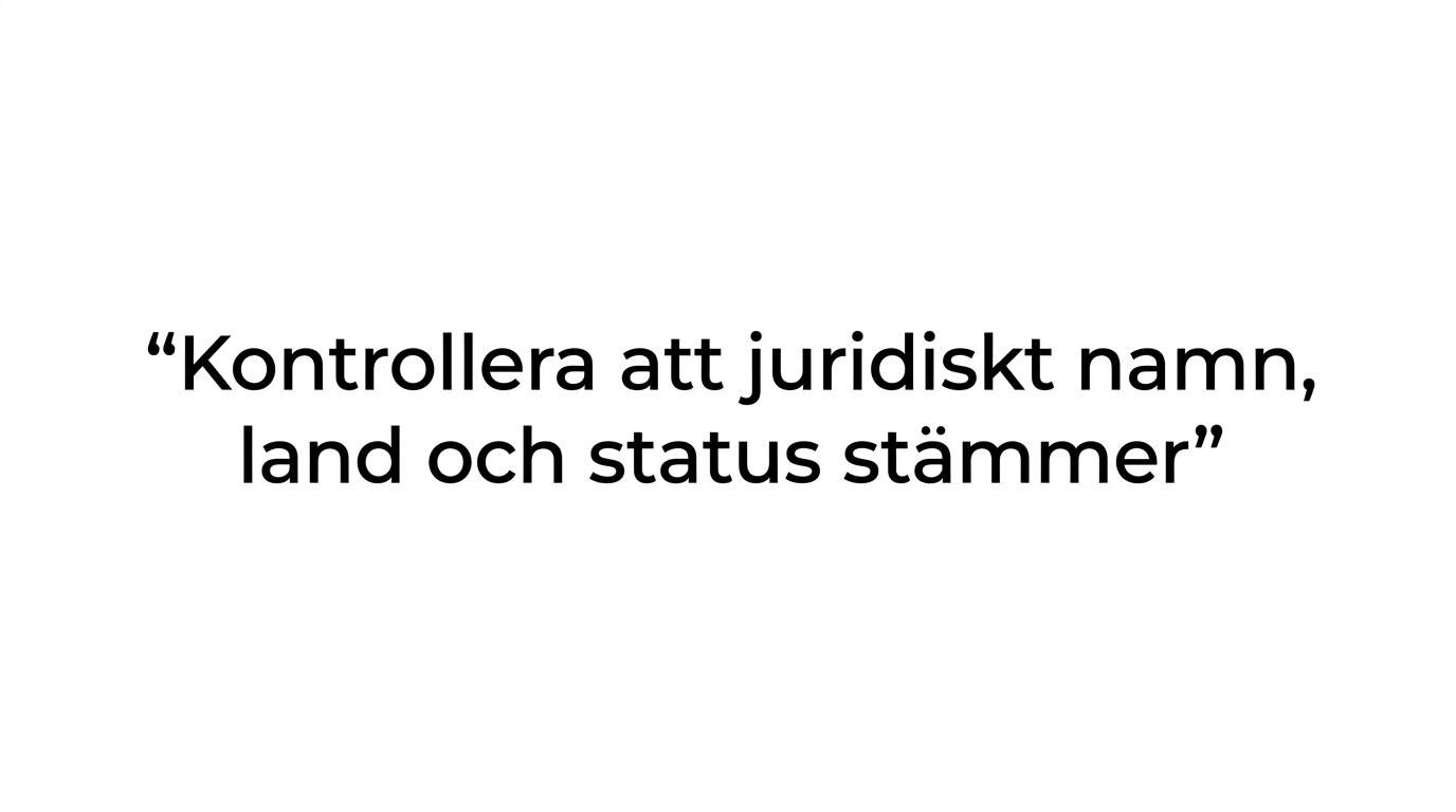 Citatkort med budskapet att en hittad LEI-kod också måste vara rätt.
